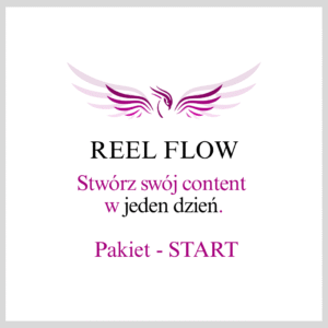 REEL FLOW - pakiet START